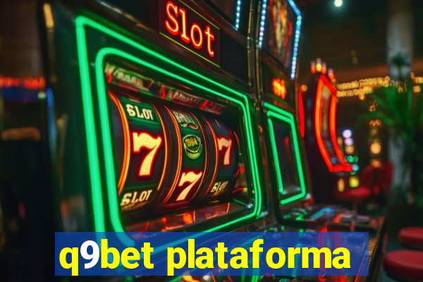 q9bet plataforma